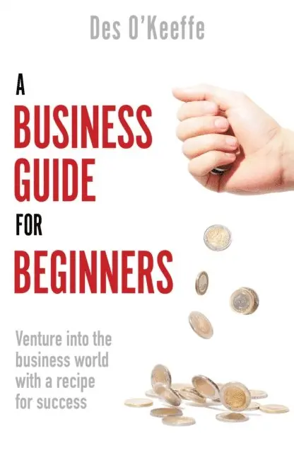 Des O'Keeffe - Business Guide for Beginners, E-bok. Tillgänglighet: Lägg i varukorg
