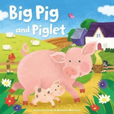 Joshua George - Big Pig and Piglet, Häftad