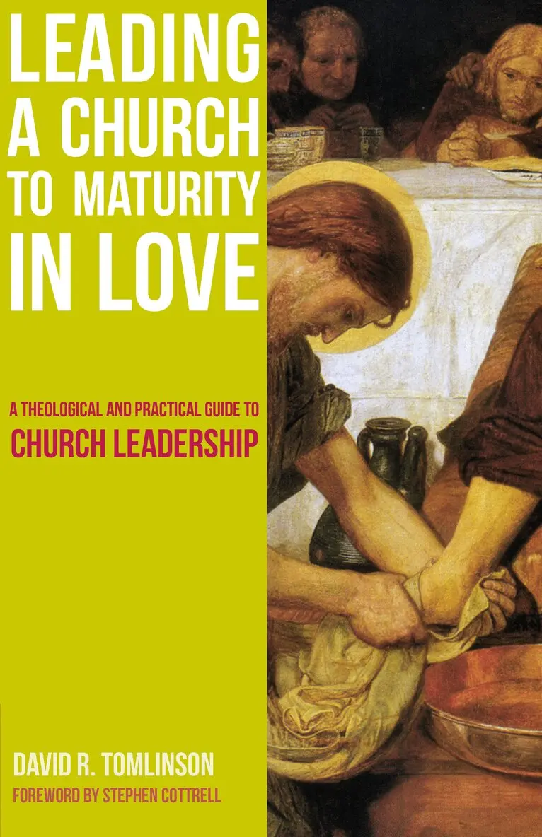 David R. Tomlinson - Leading a Church to Maturity in Love, Häftad. Tillgänglighet: Lägg i varukorg