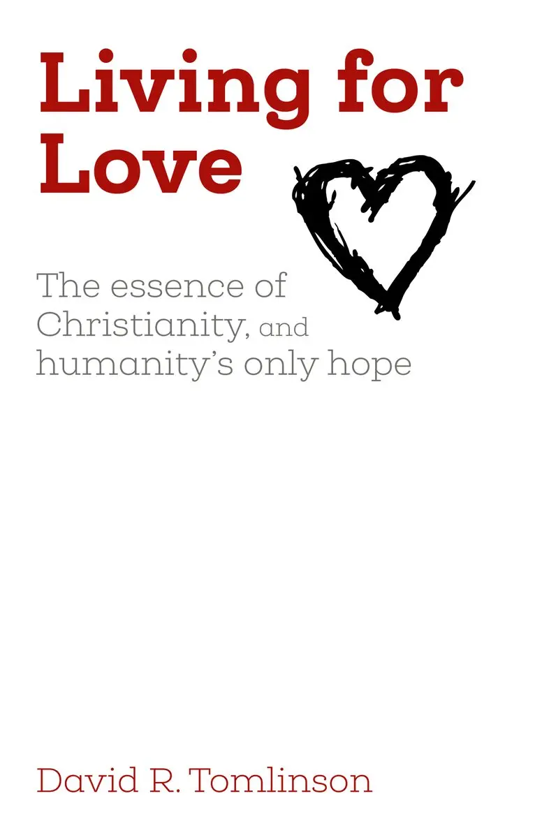 David R. Tomlinson - Living for Love, Häftad. Tillgänglighet: Lägg i varukorg