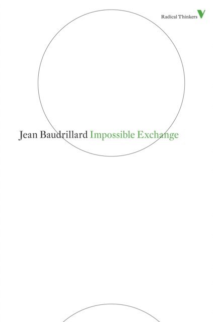 Jean Baudrillard - Impossible Exchange, E-bok
