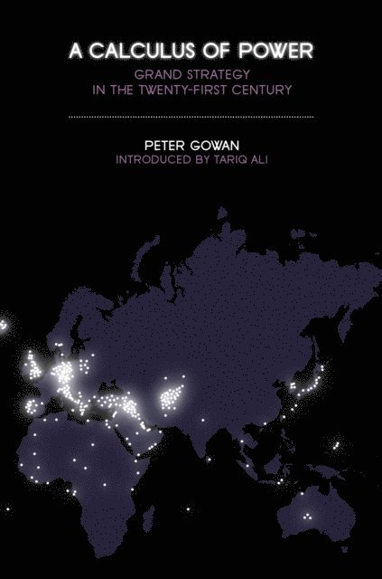 Peter Gowan - Calculus of Power, E-bok