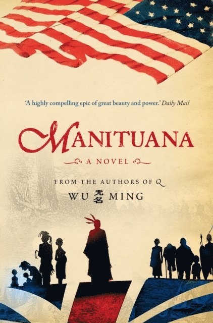Wu Ming - Manituana, E-bok