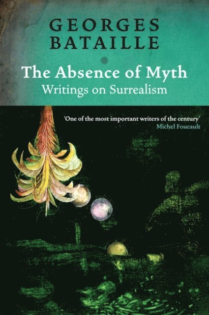 Georges Bataille - Absence of Myth, E-bok
