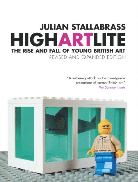 Julian Stallabrass - High Art Lite, E-bok