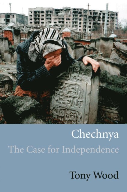 Tony Wood - Chechnya, E-bok