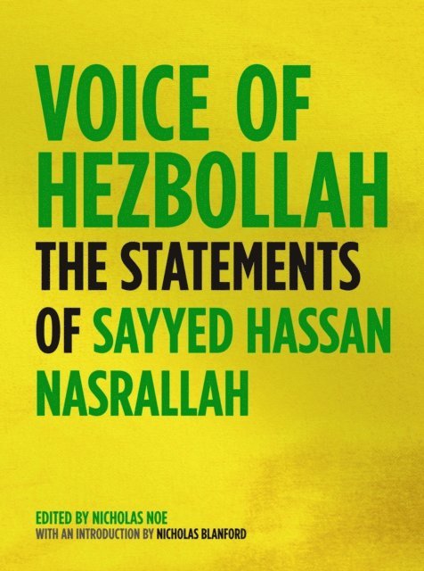 Sayyed Hassan Nasrallah, Nicholas Noe - Voice of Hezbollah, E-bok