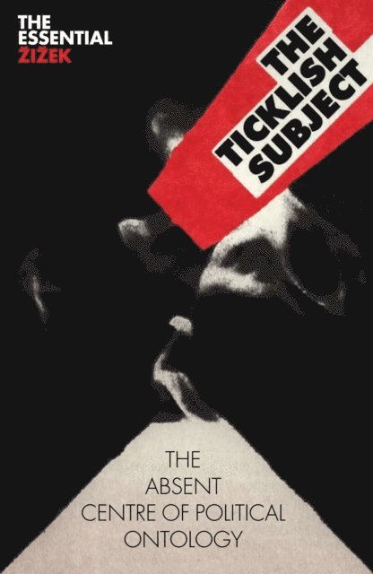 Slavoj Zizek - Ticklish Subject, E-bok