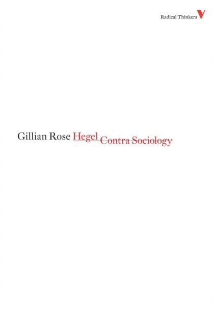 Gillian Rose - Hegel Contra Sociology, E-bok