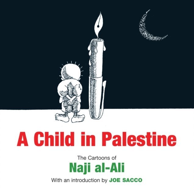 Naji al-Ali - Child in Palestine, E-bok