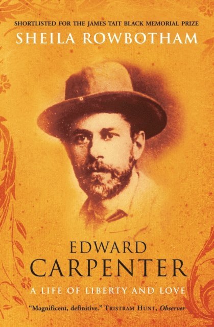 Sheila Rowbotham - Edward Carpenter, E-bok