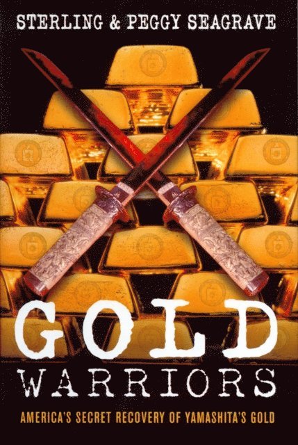 Peggy Seagrave, Sterling Seagrave - Gold Warriors, E-bok