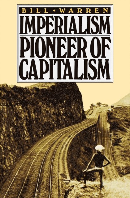 Bill Warren - Imperialism, E-bok