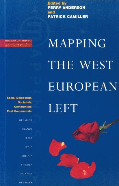 Patrick Camiller, Perry Anderson - Mapping the West European Left, E-bok