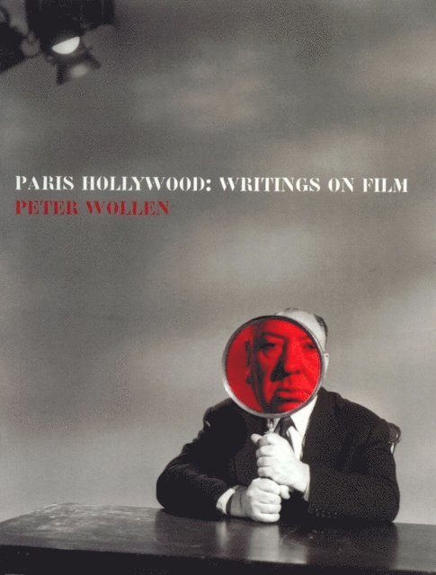 Peter Wollen - Paris Hollywood, E-bok