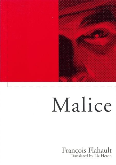 Francois Flahault - Malice, E-bok