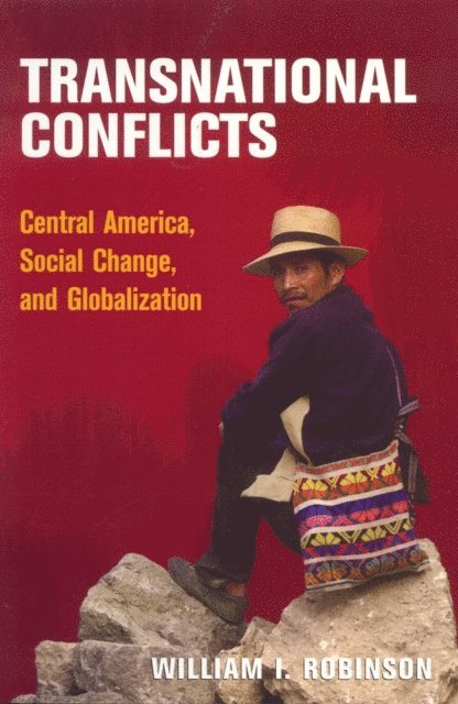 William I Robinson - Transnational Conflicts, E-bok