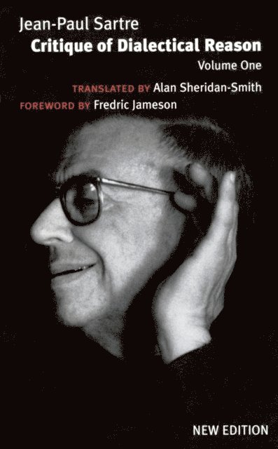 Jean-Paul Sartre, Jonathan Ree - Critique of Dialectical Reason, Vol. 1, E-bok