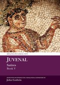 Juvenal: Satires Book V