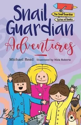 Michael Read - Snail Guardian Adventures, Häftad. Tillgänglighet: Lägg i varukorg
