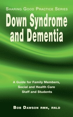 Down Syndrome and Dementia