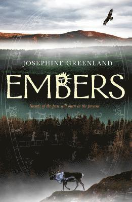 Josephine Greenland - Embers, Häftad