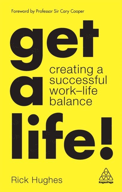 Rick Hughes - Get a Life!, E-bok