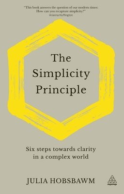 Julia Hobsbawm - Simplicity Principle, Inbunden