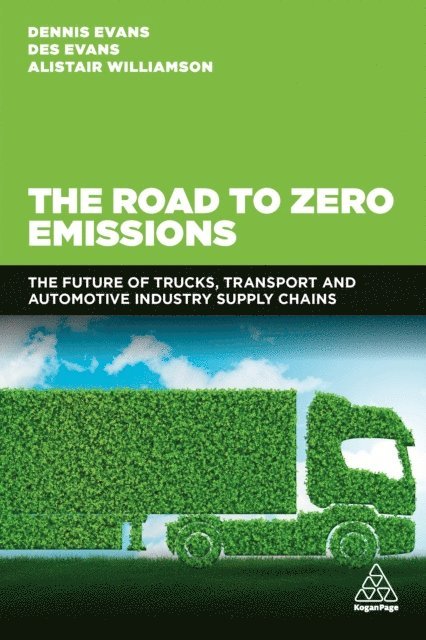 Dennis Evans, Des Evans, Alistair Williamson - Road to Zero Emissions, E-bok