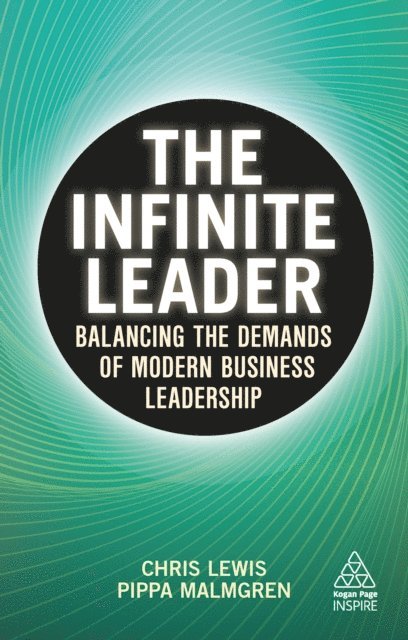 Chris Lewis, Pippa Malmgren - Infinite Leader, E-bok