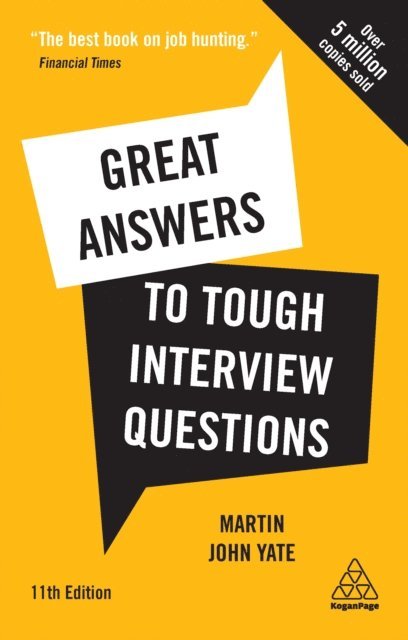 Martin John Yate - Great Answers to Tough Interview Questions, E-bok