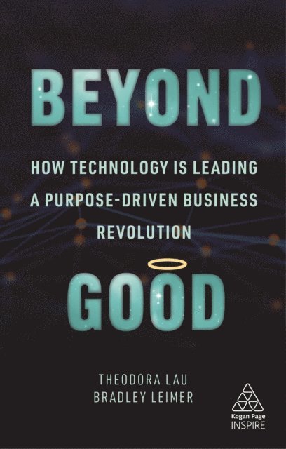 Theodora Lau, Bradley Leimer - Beyond Good, E-bok