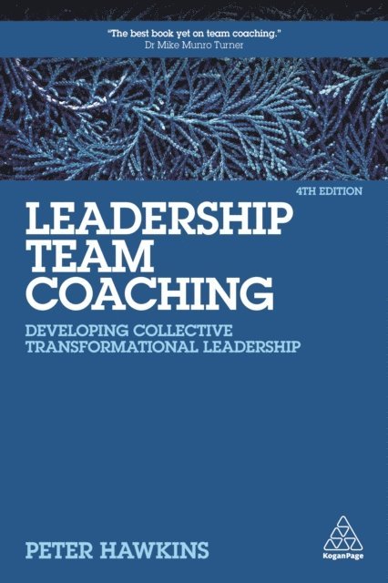 Peter Hawkins - Leadership Team Coaching, E-bok