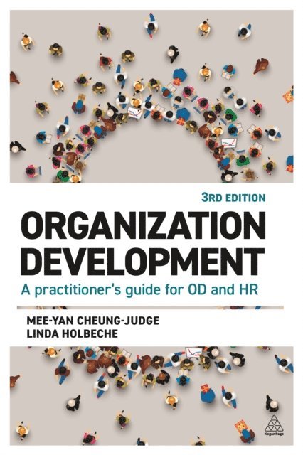Mee-Yan Cheung-Judge, Linda Holbeche - Organization Development, E-bok