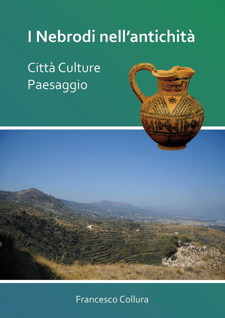 Francesco Collura - Nebrodi nell’antichità: Città Culture Paesaggio, Häftad