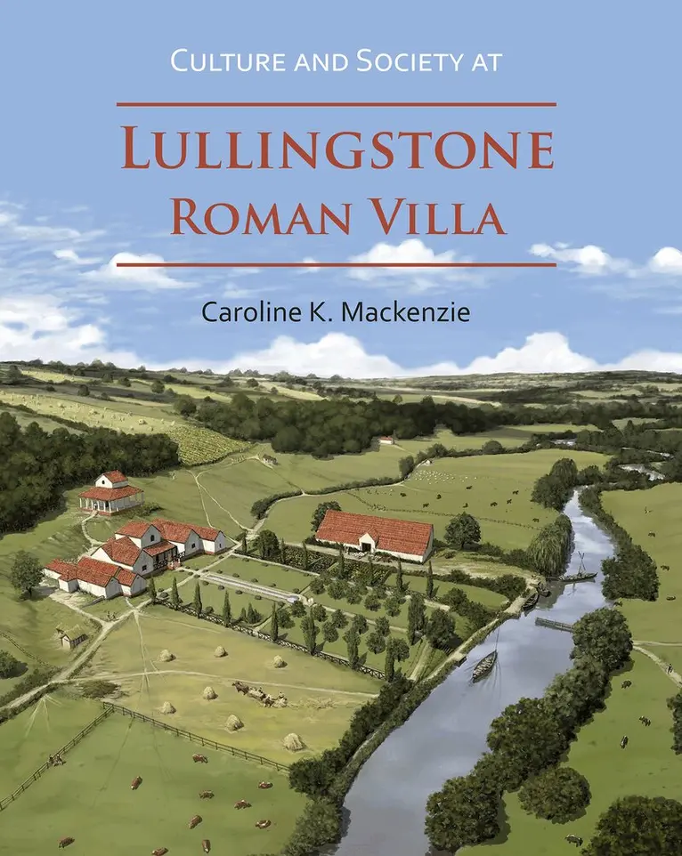 Caroline K. Mackenzie - Culture and Society at Lullingstone Roman Villa, Häftad. Tillgänglighet: Lägg i varukorg