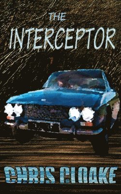 Chris Cloake - Interceptor, Häftad