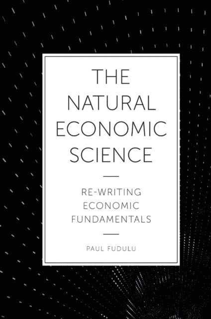 Paul Fudulu - Natural Economic Science, E-bok