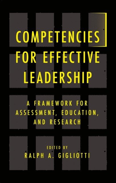 Ralph A. Gigliotti - Competencies for Effective Leadership, E-bok