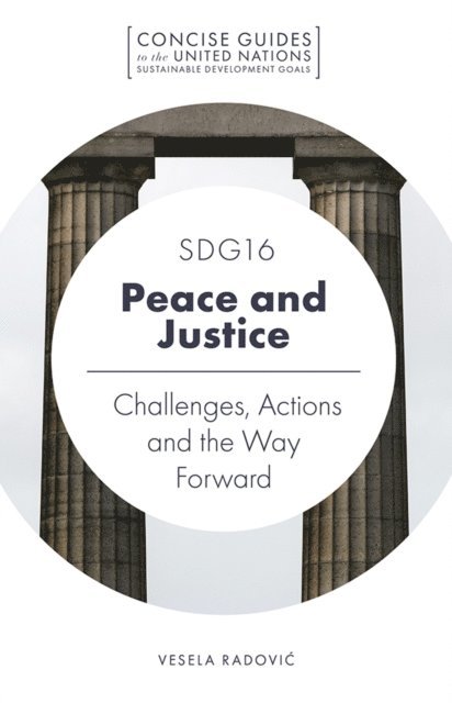 Vesela Radovic - SDG16 - Peace and Justice, E-bok