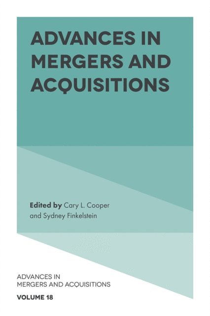 Sydney Finkelstein, Cary L. Cooper - Advances in Mergers and Acquisitions, E-bok