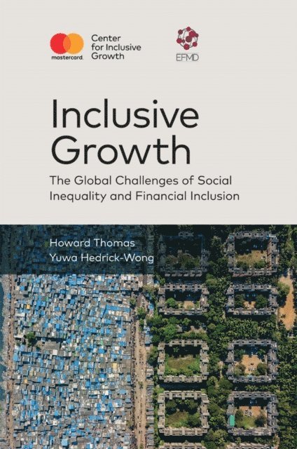 Yuwa Hedrick-Wong, Howard Thomas - Inclusive Growth, E-bok