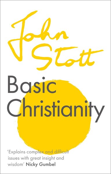 John Stott - Basic Christianity, Häftad