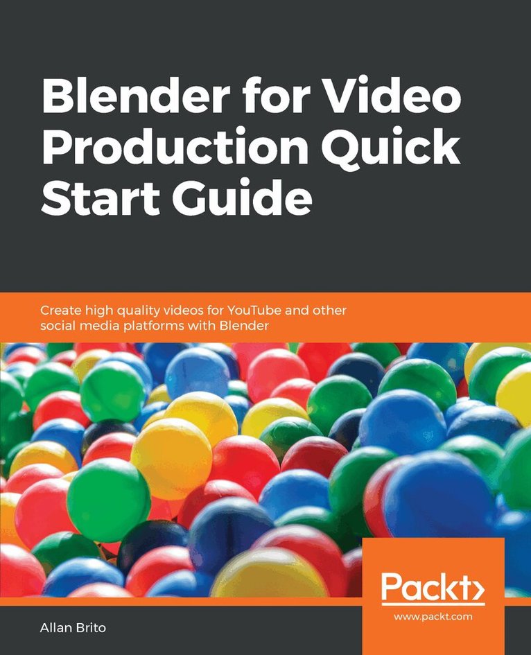 Allan Brito - Blender for Video Production Quick Start Guide, Häftad. Tillgänglighet: Lägg i varukorg