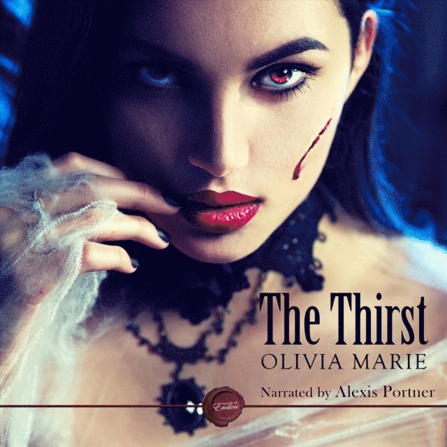 Olivia Marie - Thirst, Ljudbok