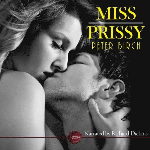 Peter Birch - Miss Prissy, Ljudbok