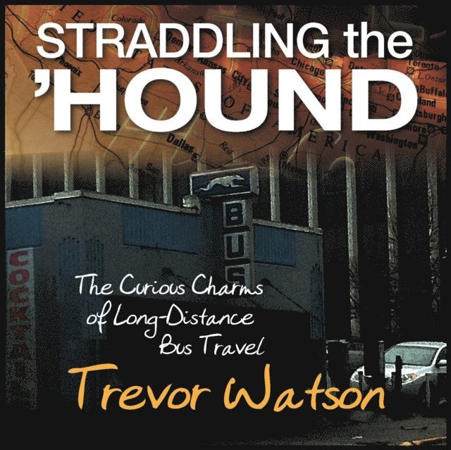 Trevor Watson - Straddling the Hound, Ljudbok. Tillgänglighet: Lägg i varukorg