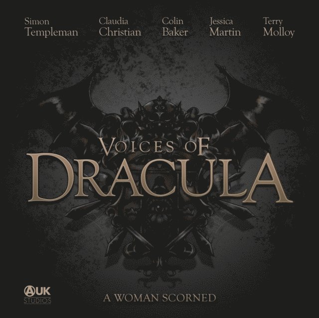 Dacre Stoker - Voices of Dracula - A Woman Scorned, Ljudbok