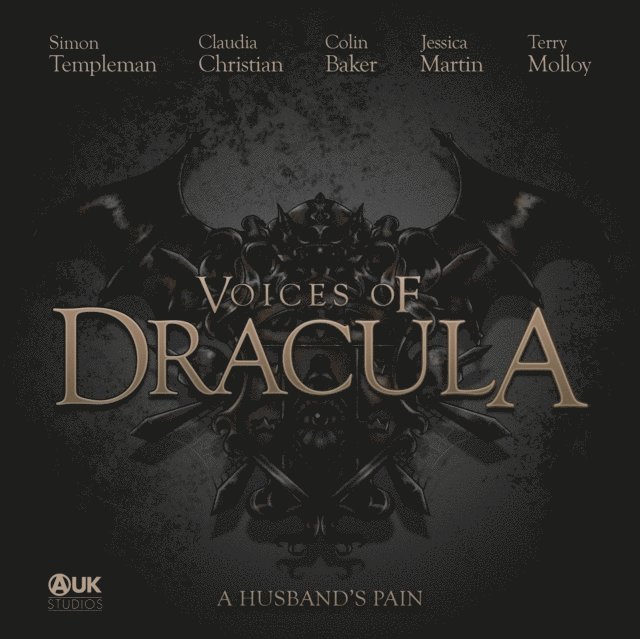 Dacre Stoker - Voices of Dracula - A Husband's Pain, Ljudbok