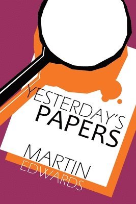 Martin Edwards - Yesterday's Papers, Häftad